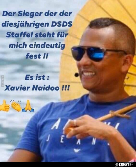Der Sieger der der diesjährigen DSDS Staffel steht für mich.. - Lustige Bilder | DEBESTE.de