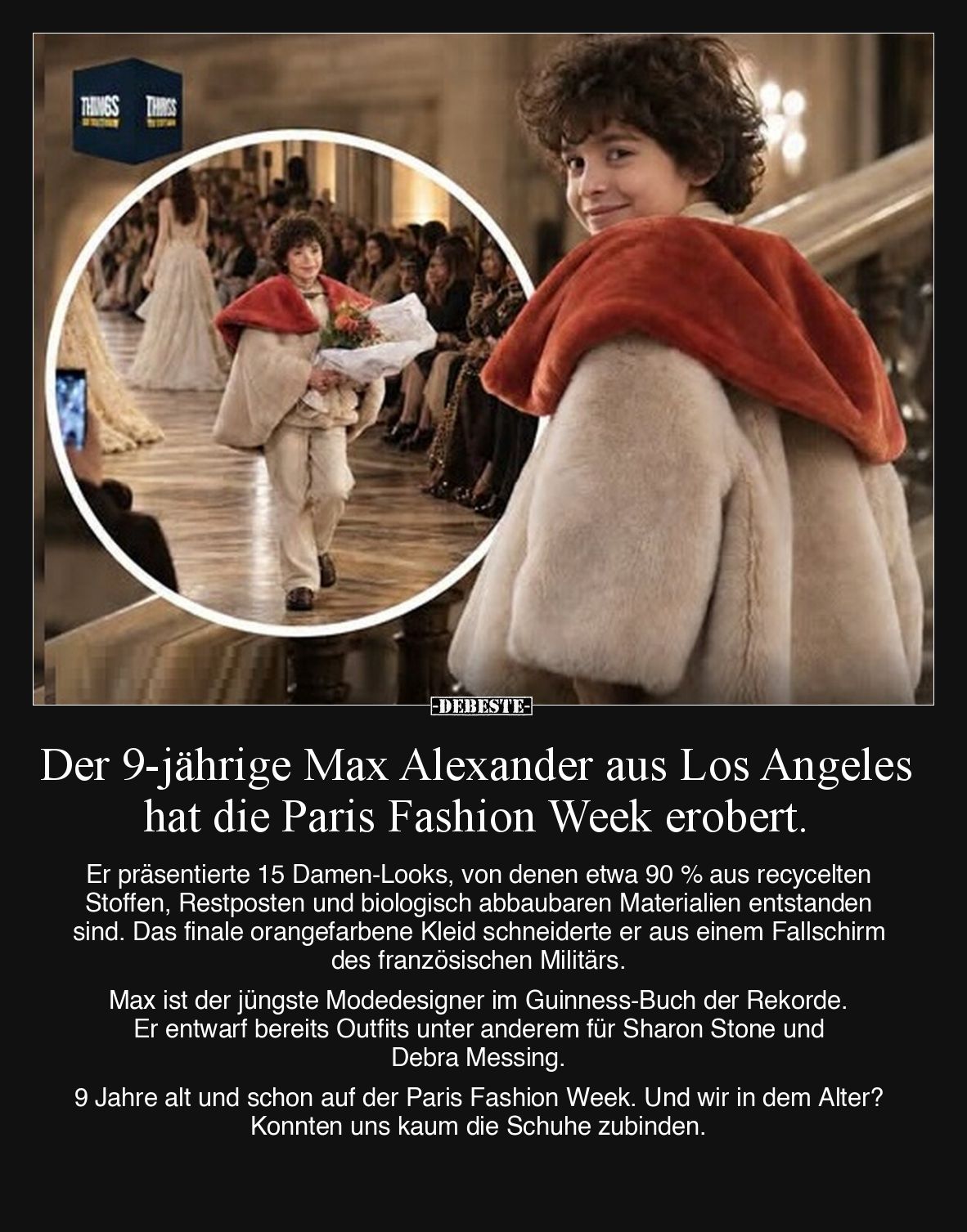 Der 9-jährige Max Alexander aus Los Angeles hat die Paris Fashion Week erobert.

Er präsentierte 15 Damen-Looks, von denen ...