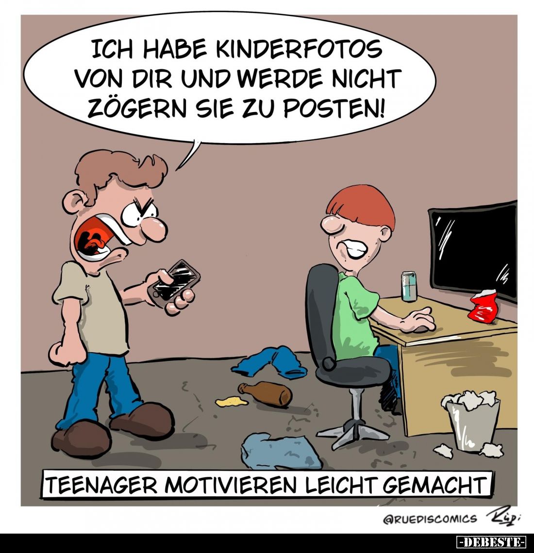 Teenager motivieren leicht gemacht. - Ich habe Kinderfotos von dir und werde nicht zögern sie zu posten!