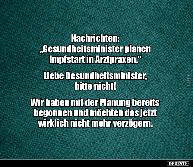 Nachrichten: "Gesundheitsminister planen Impfstart in.." - Lustige Bilder | DEBESTE.de