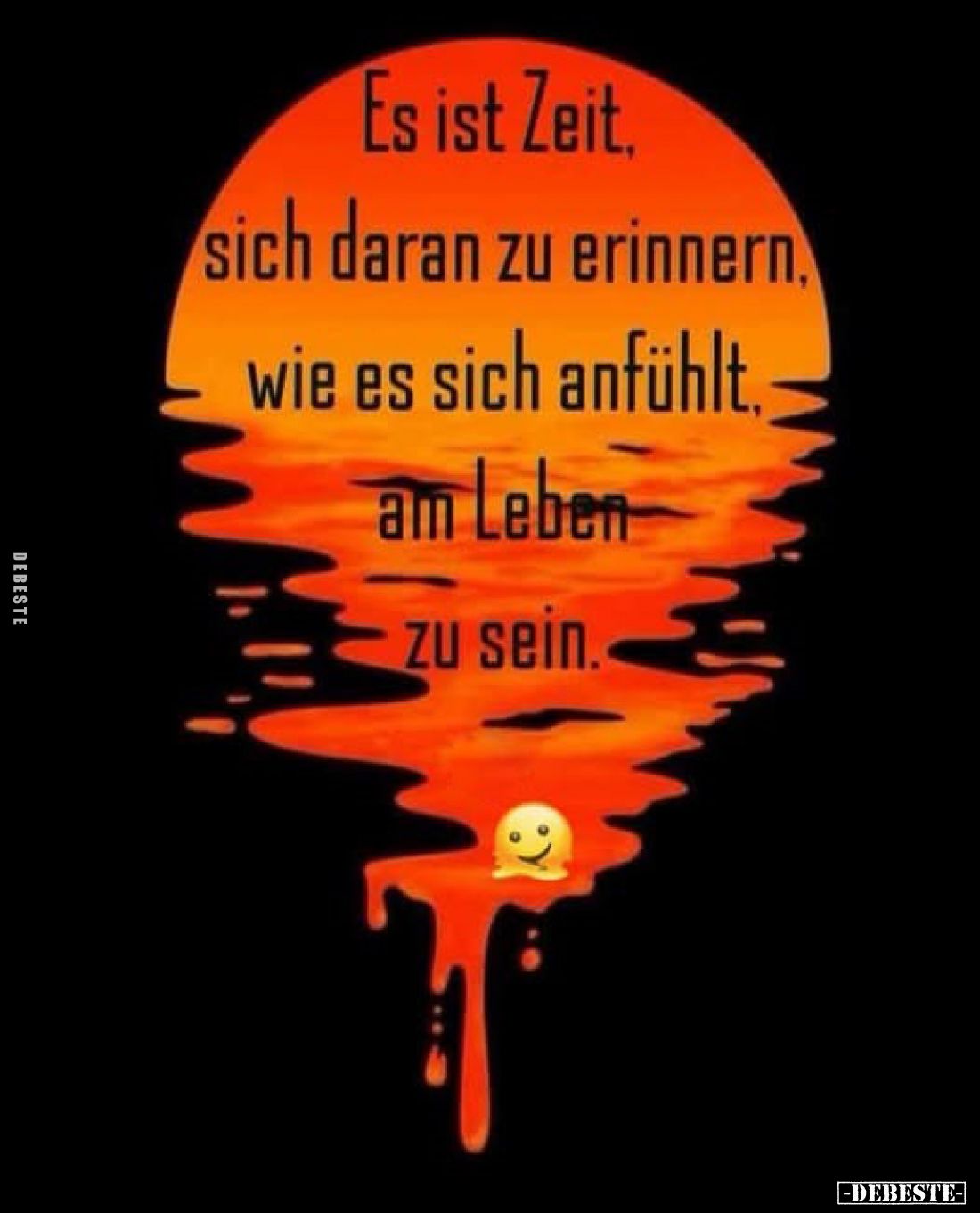 Es ist Zeit, sich daran zu erinnern, wie es sich anfühlt, am Leben zu sein.