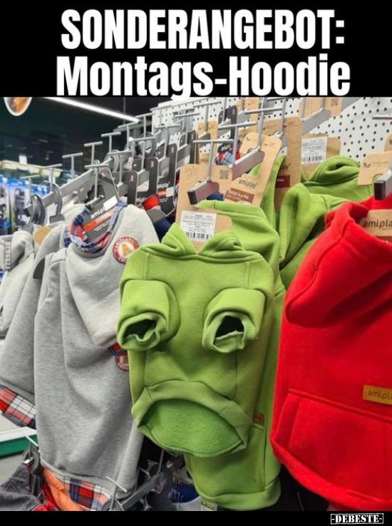 SONDERANGEBOT: Montags-Hoodie.. - Lustige Bilder | DEBESTE.de