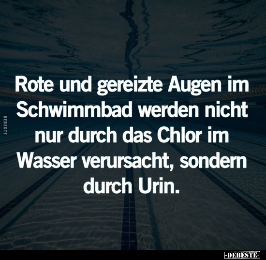 Rote und gereizte Augen im Schwimmbad.. - Lustige Bilder | DEBESTE.de