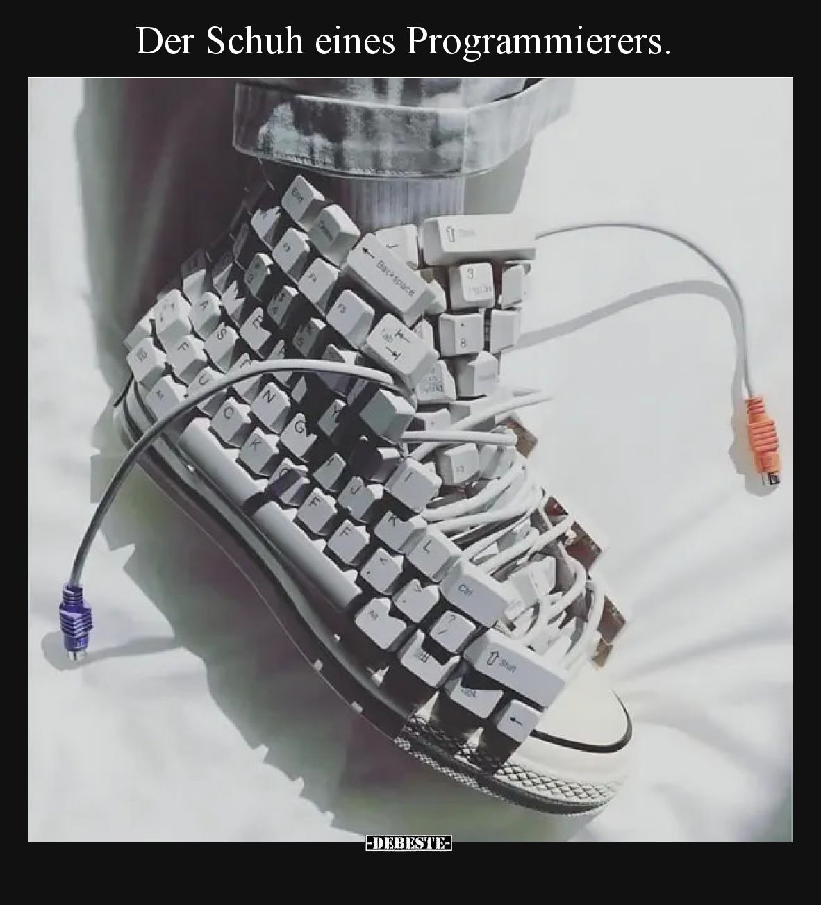 Der Schuh eines Programmierers... - Lustige Bilder | DEBESTE.de
