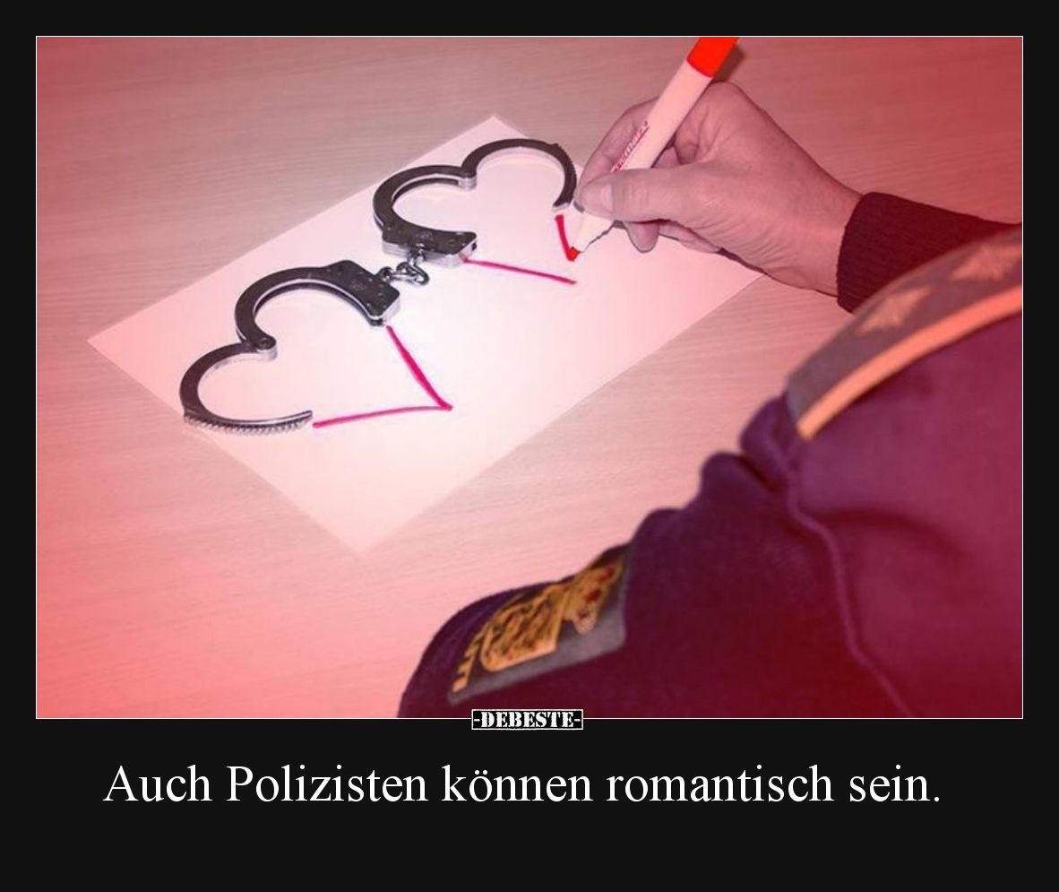 Auch Polizisten können romantisch sein... - Lustige Bilder | DEBESTE.de