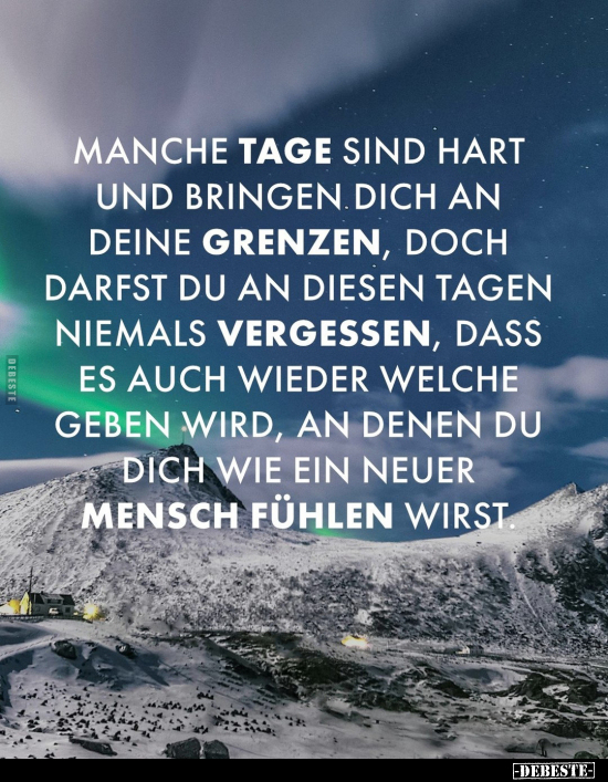 Manche Tage sind hart und bringen dich an deine Grenzen.. - Lustige Bilder | DEBESTE.de