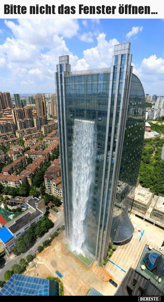 Bitte nicht das Fenster öffnen...