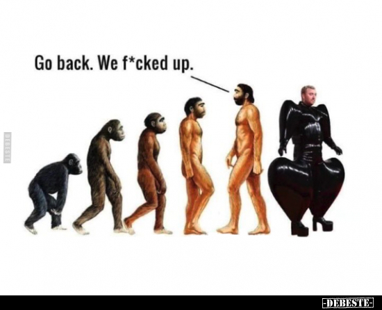Go back. We f*cked up.