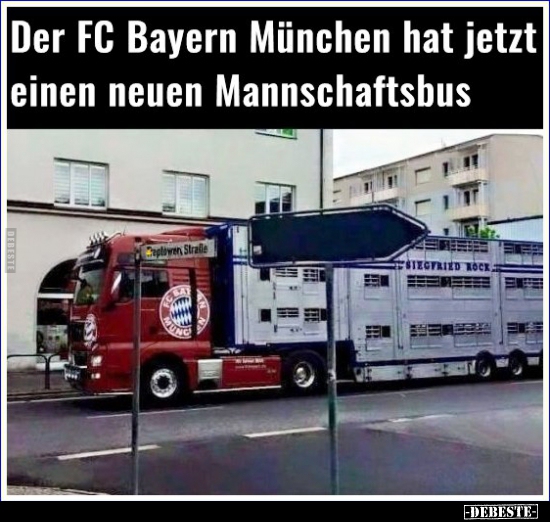 Der FC Bayern München hat jetzt einen neuen.. | Lustige Bilder, Sprüche,  Witze, echt lustig