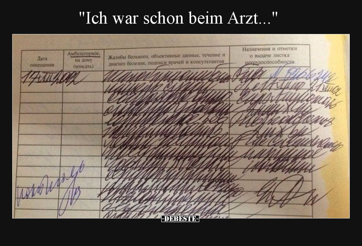 Ich war schon beim Arzt
