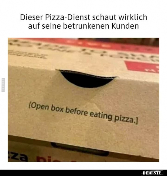 Dieser Pizza-Dienst schaut wirklich auf seine betrunkenen.. - Lustige Bilder | DEBESTE.de