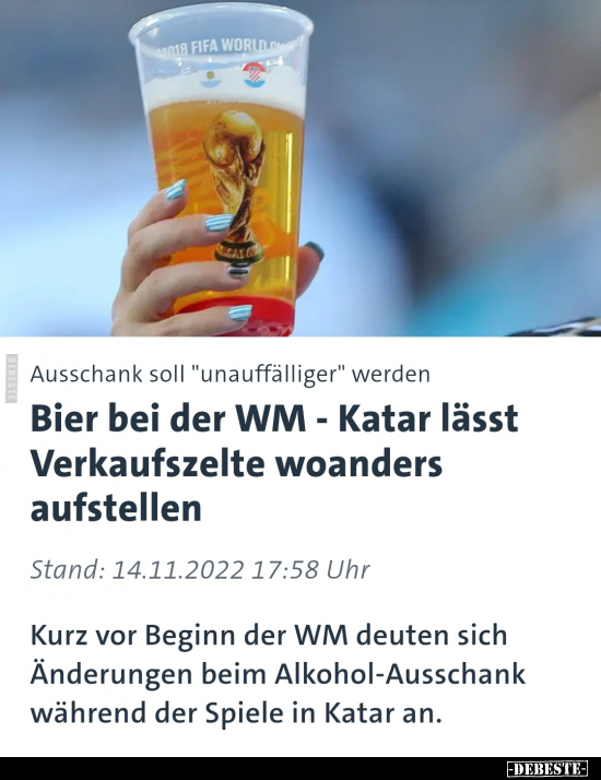 Bier bei der WM - Katar lässt Verkaufszelte woanders.. - Lustige Bilder | DEBESTE.de