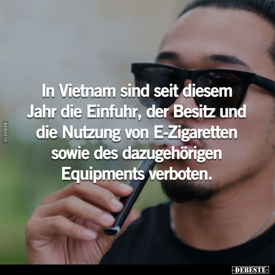 In Vietnam sind seit diesem Jahr die Einfuhr.. - Lustige Bilder | DEBESTE.de