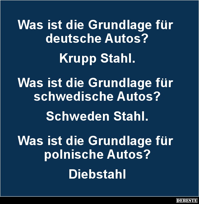 Was ist die Grundlage für deutsche Autos? - Lustige Bilder | DEBESTE.de