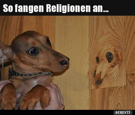 So fangen Religionen an... - Lustige Bilder | DEBESTE.de