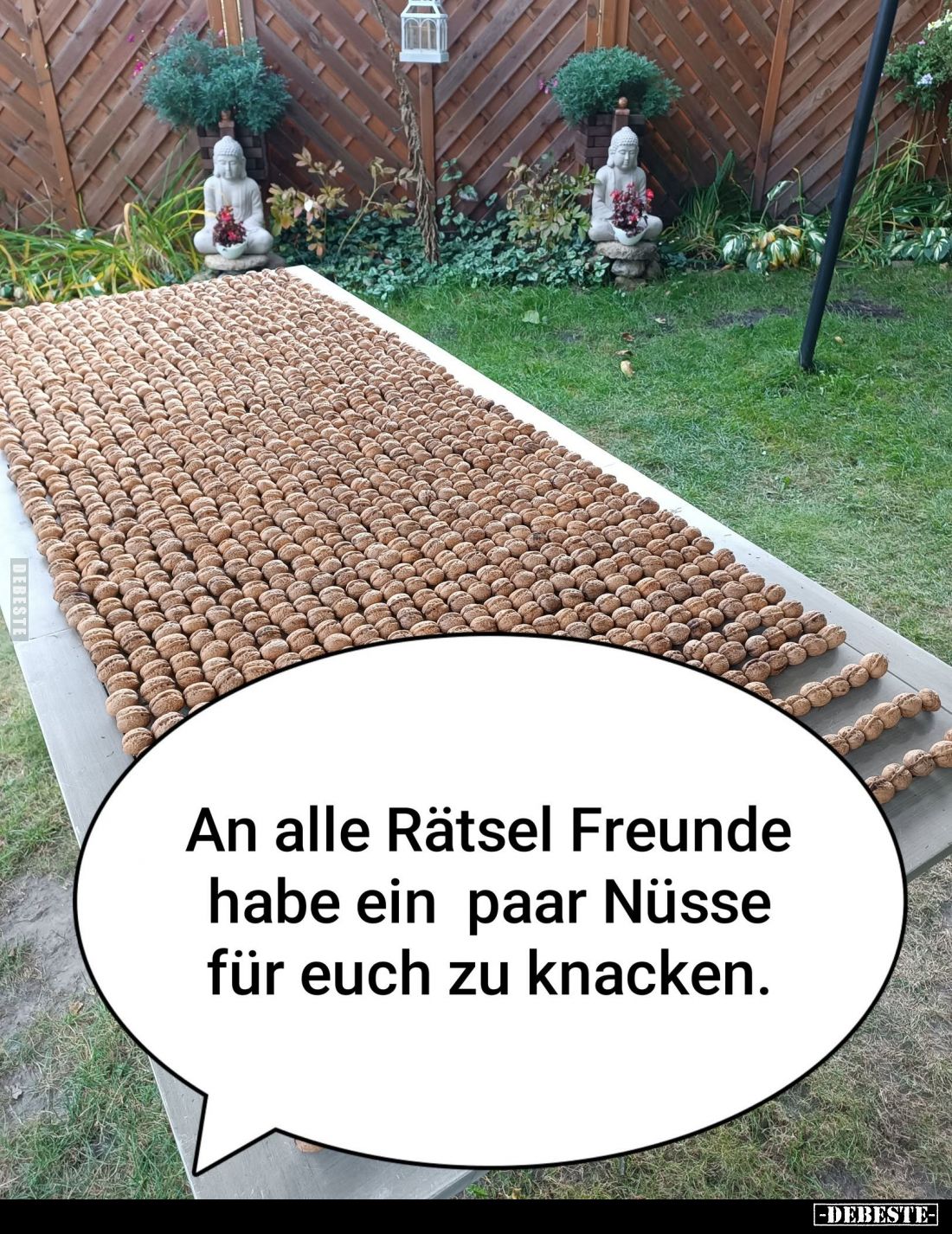An alle Rätsel Freunde habe ein paar Nüsse für euch zu knacken.