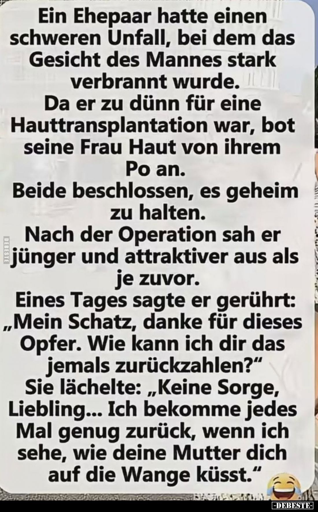 Ein Ehepaar hatte einen schweren Unfall, bei dem das Gesicht des Mannes stark verbrannt wurde.
Da er zu dünn für eine Hauttr...