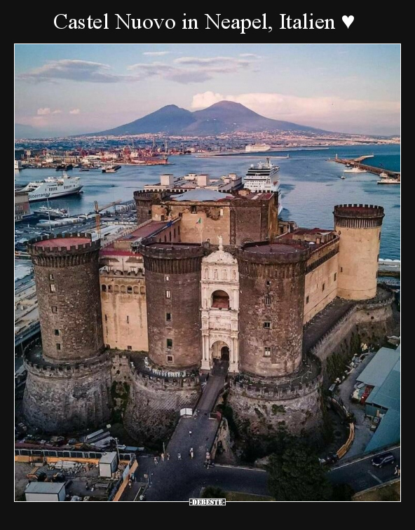 Castel Nuovo in Neapel, Italien ♥.. - Lustige Bilder | DEBESTE.de