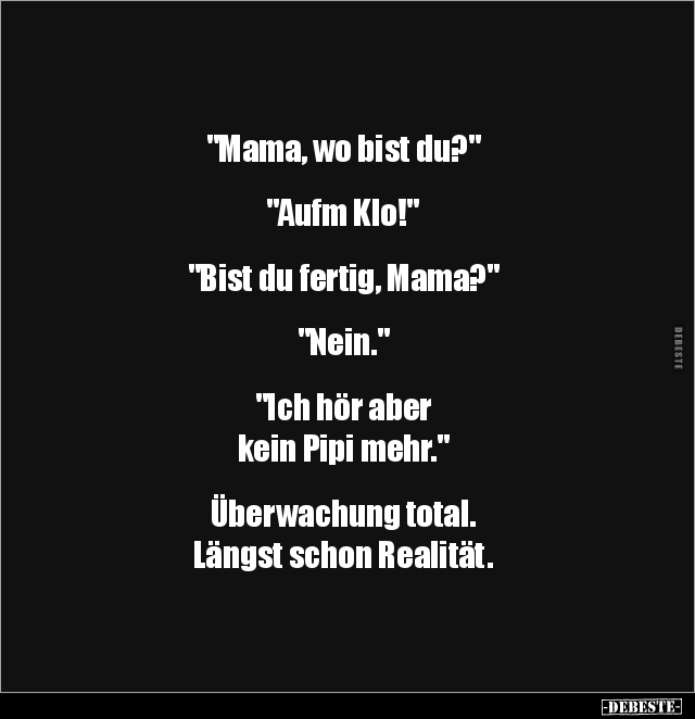 "Mama, wo bist du?".. - Lustige Bilder | DEBESTE.de