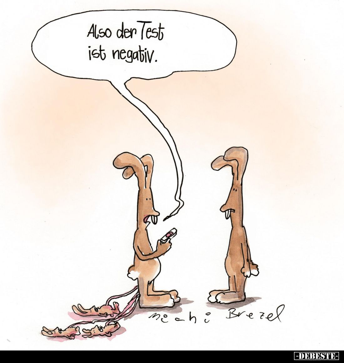 Also der Test ist negativ.