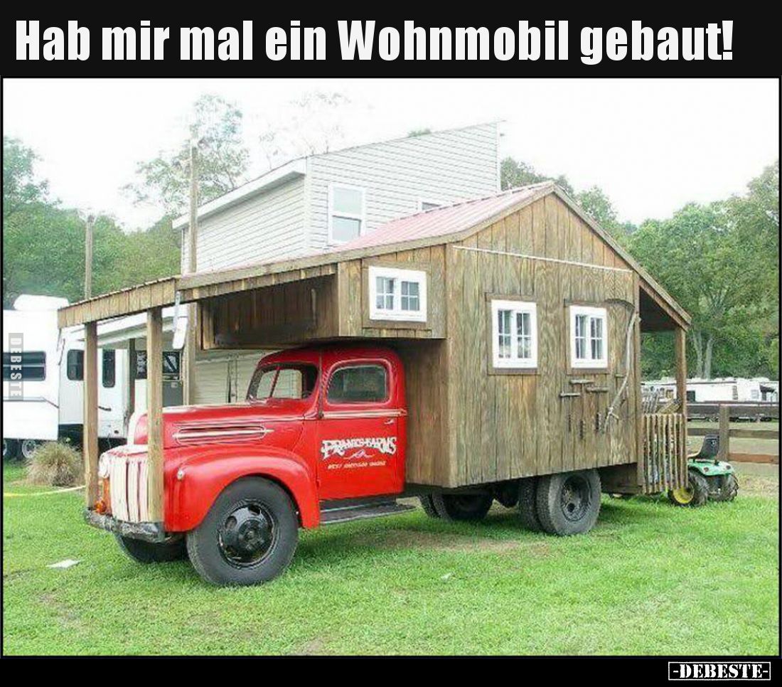Hab mir mal ein Wohnmobil gebaut.