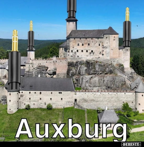 Auxburg.. - Lustige Bilder | DEBESTE.de