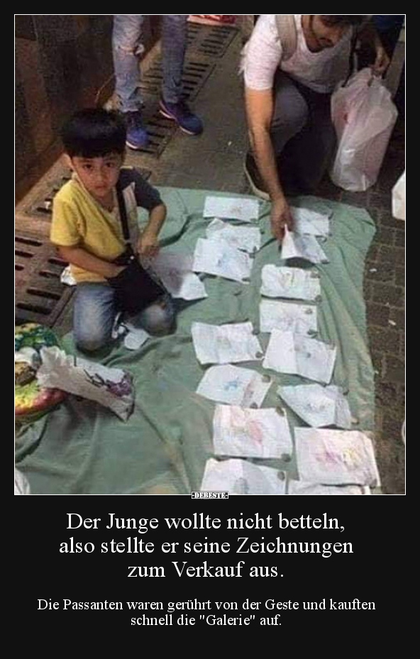 Der Junge wollte nicht betteln, also stellte er seine.. - Lustige Bilder | DEBESTE.de