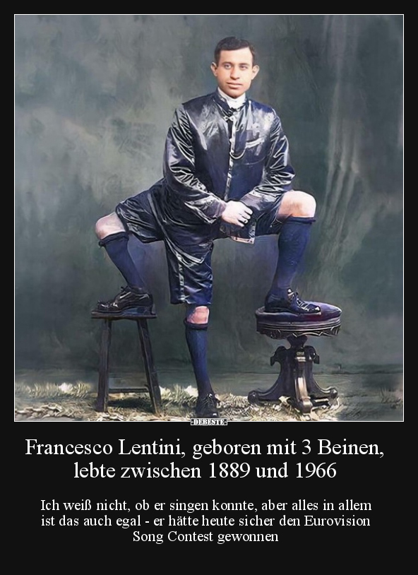 Francesco Lentini, geboren mit 3 Beinen, lebte zwischen.. - Lustige Bilder | DEBESTE.de