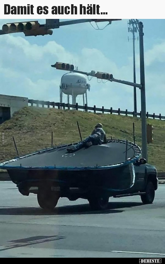 Damit es auch hält...