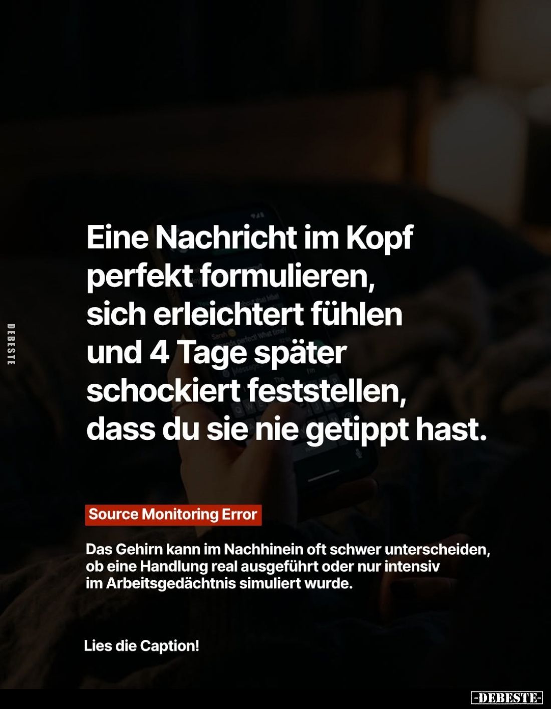 Eine Nachricht im Kopf perfekt formulieren, sich erleichtert fühlen und 4 Tage später schockiert feststellen, dass du sie nie...