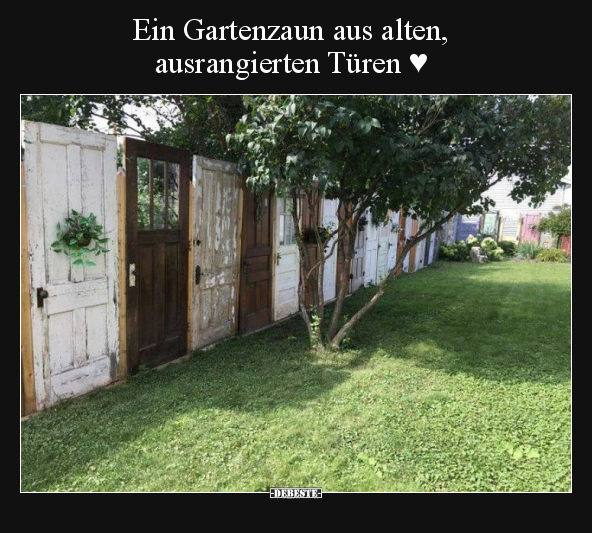 Ein Gartenzaun aus alten, ausrangierten Türen ♥.. - Lustige Bilder | DEBESTE.de