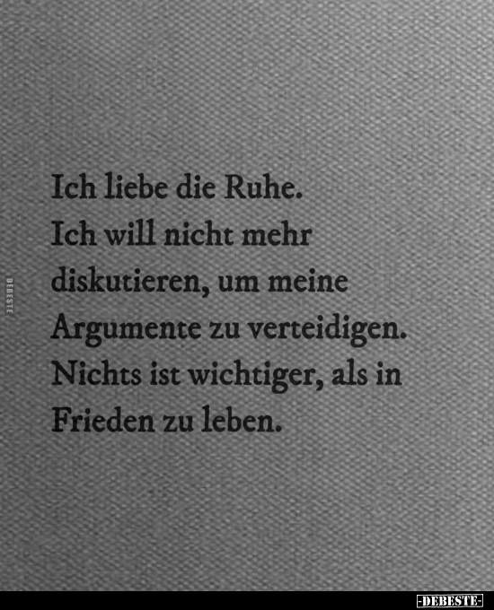 Liebe, Ruhe, Frieden, Leben