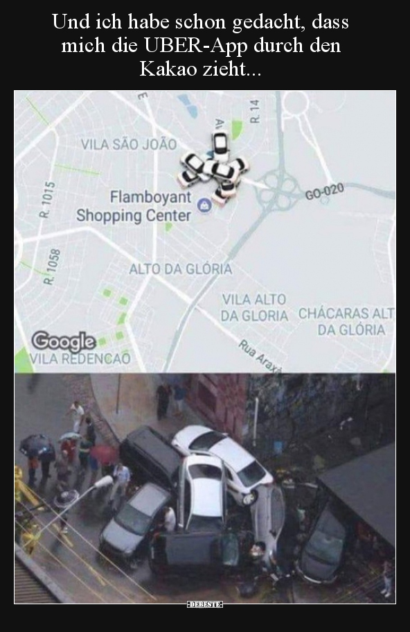 Und ich habe schon gedacht, dass mich die UBER-App durch..