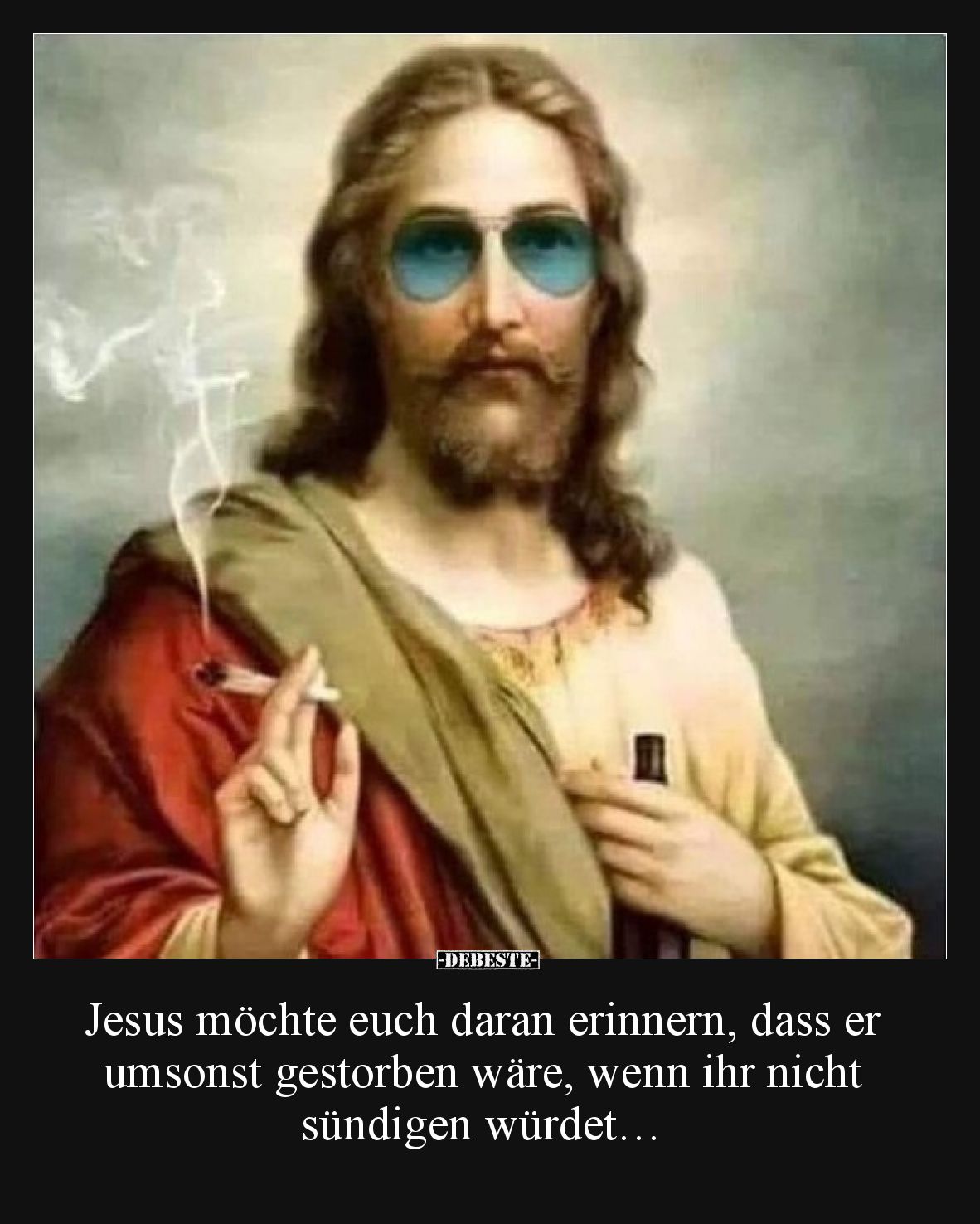 Jesus möchte euch daran erinnern, dass er umsonst.. - Lustige Bilder | DEBESTE.de