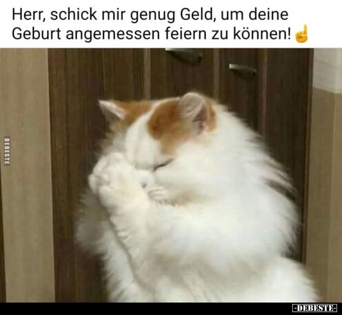 Herr, schick mir genug Geld, um deine Geburt angemessen feiern zu können!