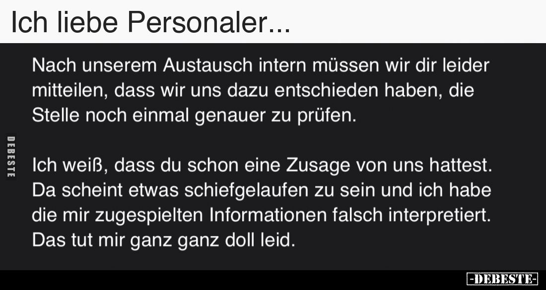 Ich liebe Personaler...