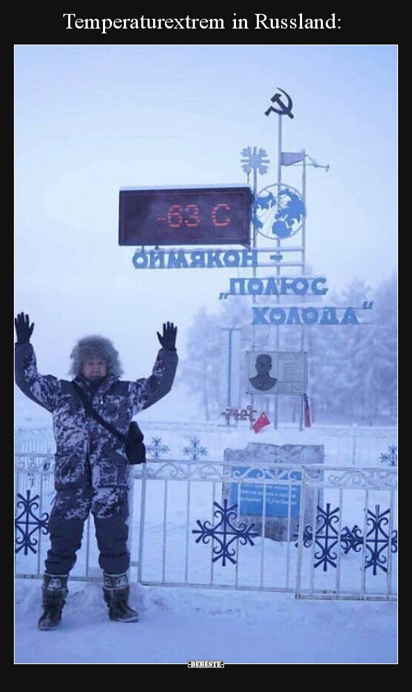 Temperaturextrem in Russland.. - Lustige Bilder | DEBESTE.de