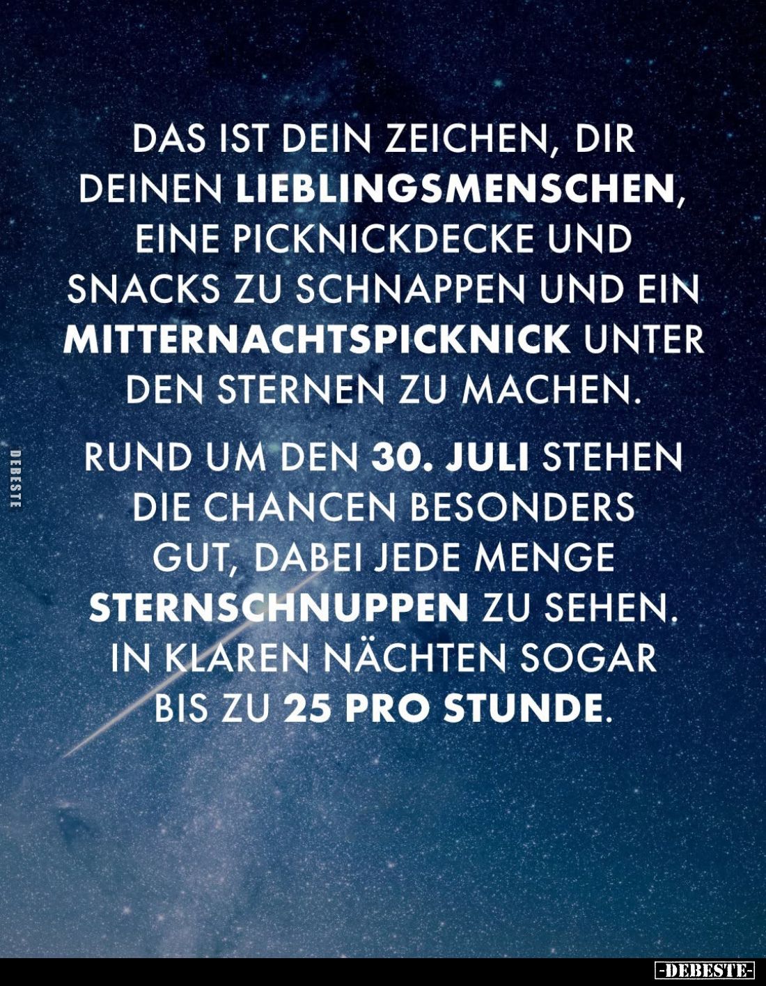 Das ist dein Zeichen, dir deinen Lieblingsmenschen, eine Picknickdecke und Snacks zu schnappen und ein Mitternachtspicknick u...