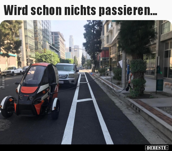 Wird schon nichts passieren... - Lustige Bilder | DEBESTE.de