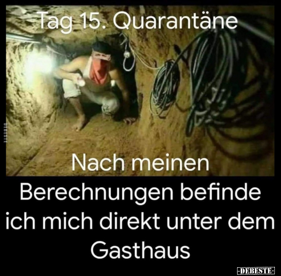 Tag 15. Quarantäne..