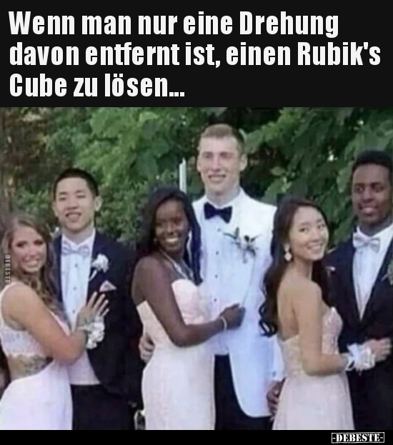 Wenn man nur eine Drehung davon entfernt ist, einen Rubik's Cube zu lösen...