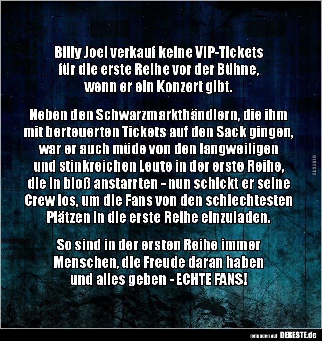 Billy Joel verkauf keine VIP-Tickets für die erste Reihe.. - Lustige Bilder | DEBESTE.de