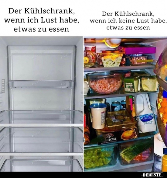 Der Kühlschrank, wenn ich Lust habe, etwas zu essen... - Lustige Bilder | DEBESTE.de