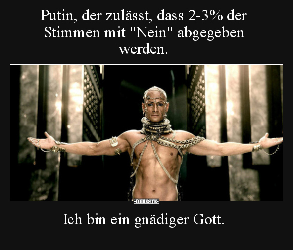 Putin, der zulässt, dass 2-3% der Stimmen mit "Nein".. - Lustige Bilder | DEBESTE.de
