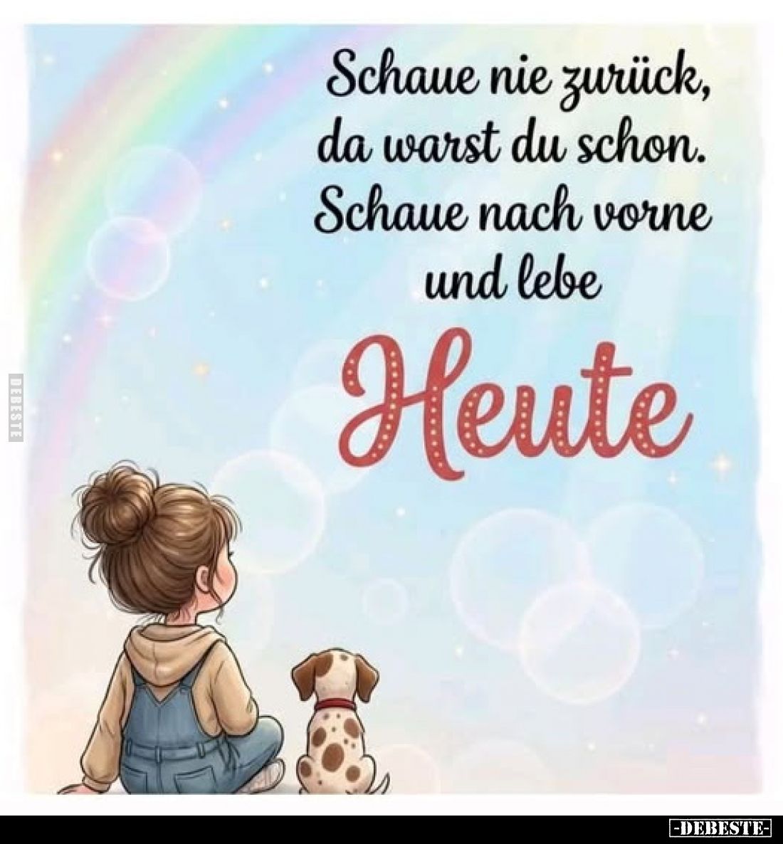 Schaue nie zurück, da warst du schon.. - Lustige Bilder | DEBESTE.de