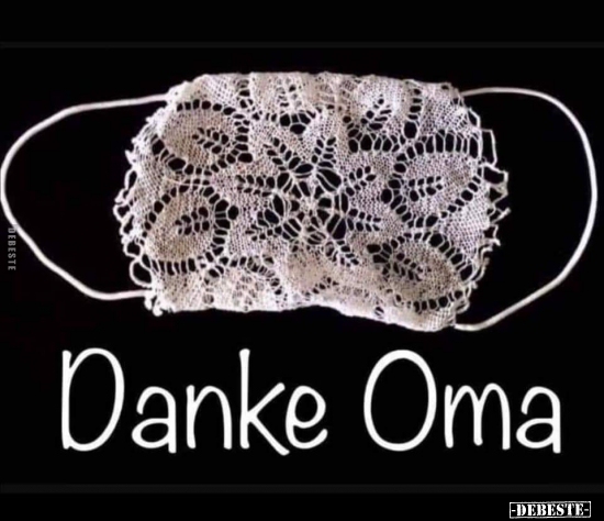 Danke Oma..