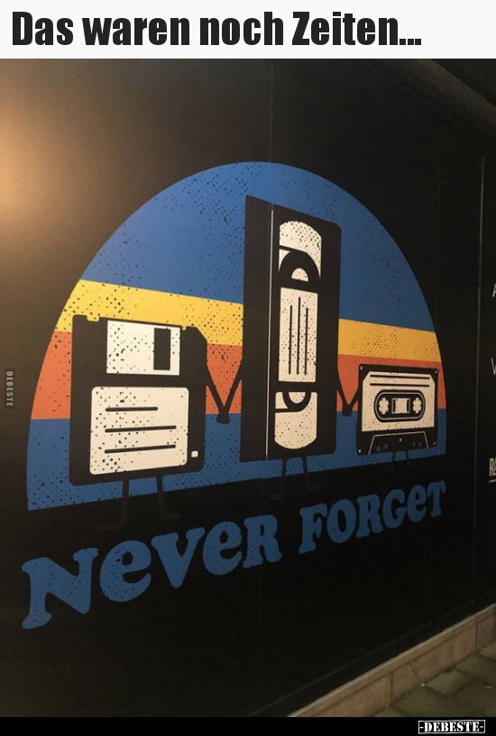 Das waren noch Zeiten...