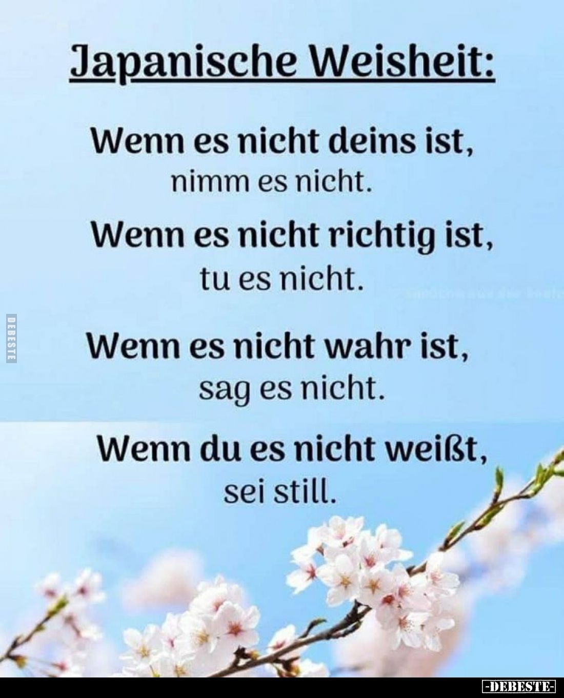 Japanischche Weisheit: Wenn es nicht deins ist... - Lustige Bilder | DEBESTE.de