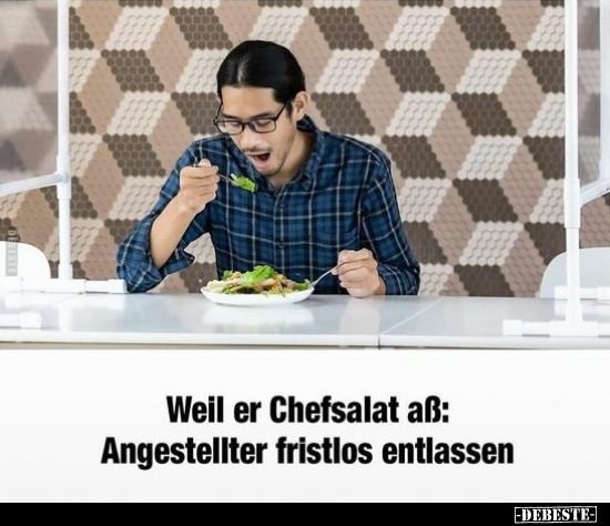 Weil er Chefsalat aß: Angestellter fristlos entlassen