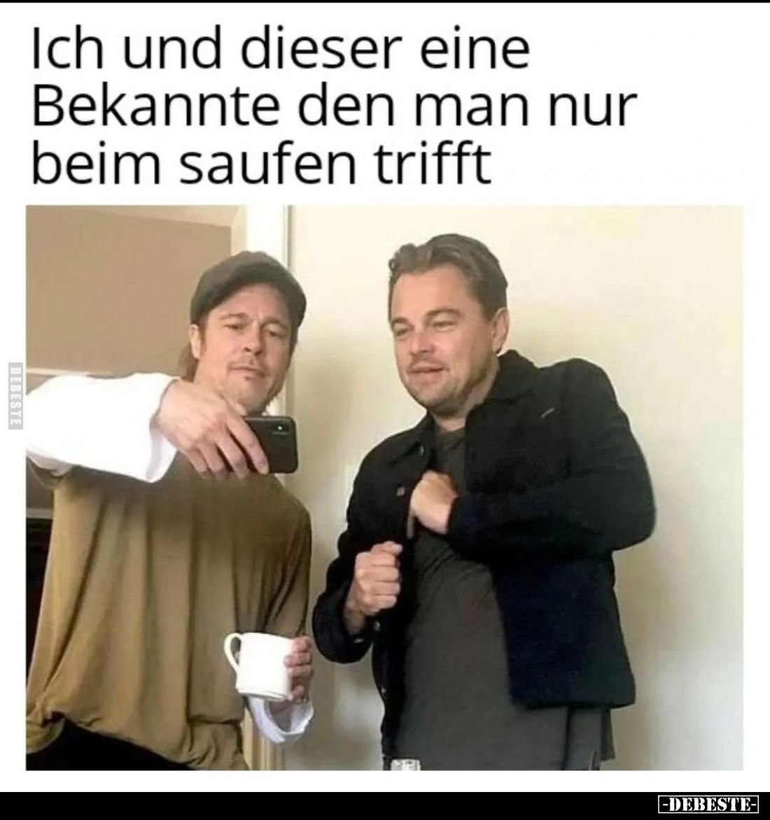 Ich und dieser eine Bekannte den man nur beim saufen trifft